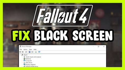 fallout 4 black screen on new game|fallout 4 upscaler black screen.